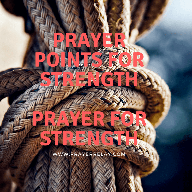 186 Bold Prayer For Strength Points With Bible Verses The - 